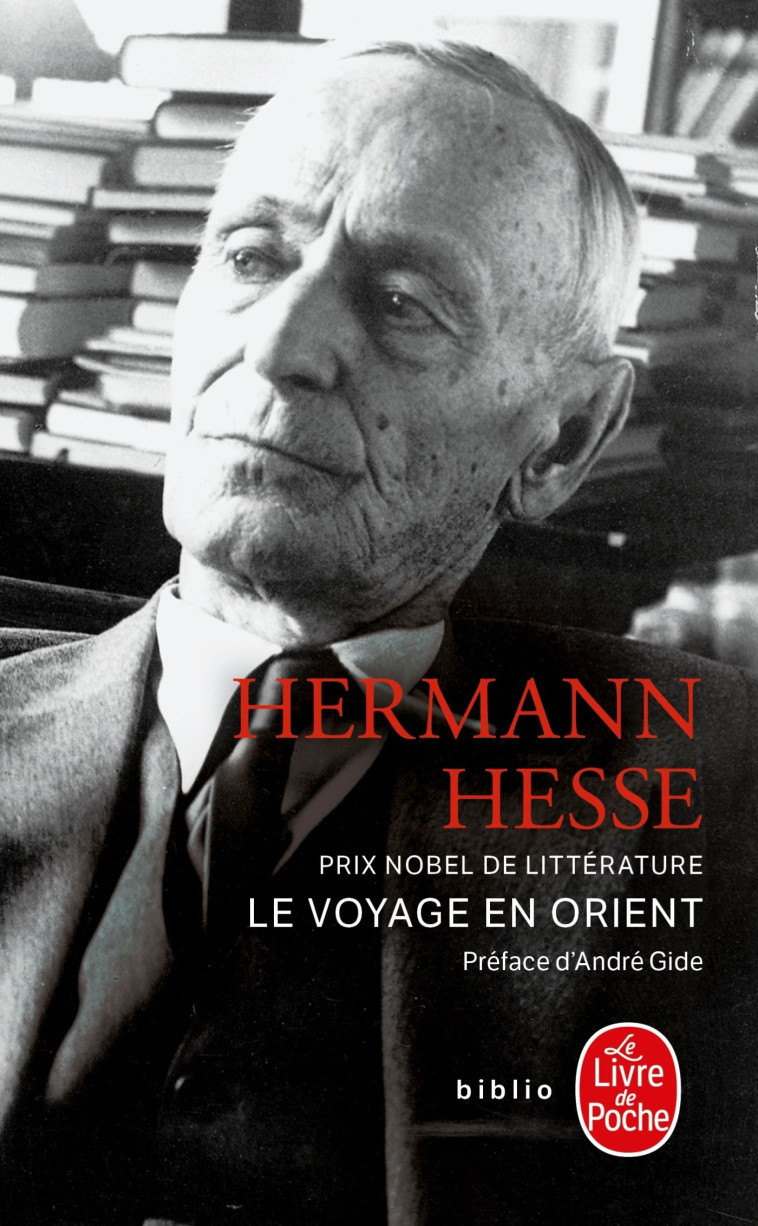 Le Voyage en Orient - Hesse Hermann, Lambert Jean - LGF