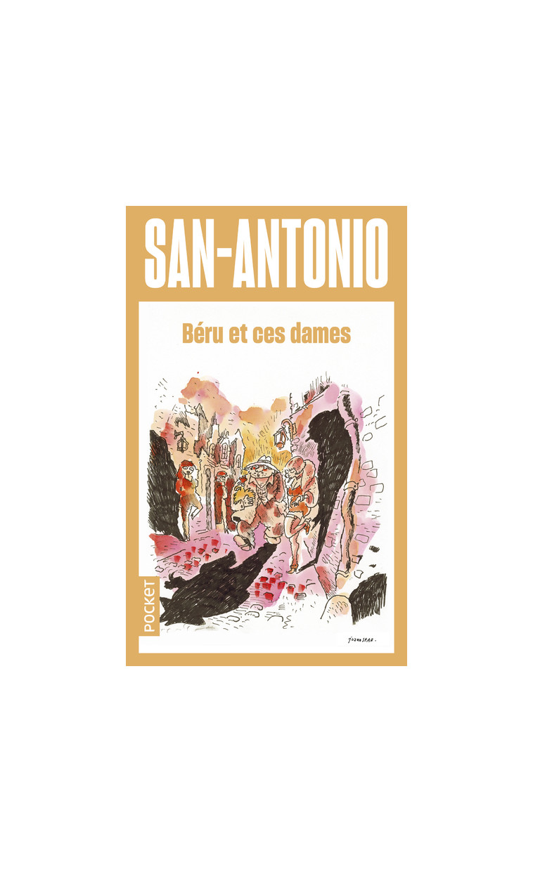 Béru et ces dames - San-Antonio San-Antonio - POCKET