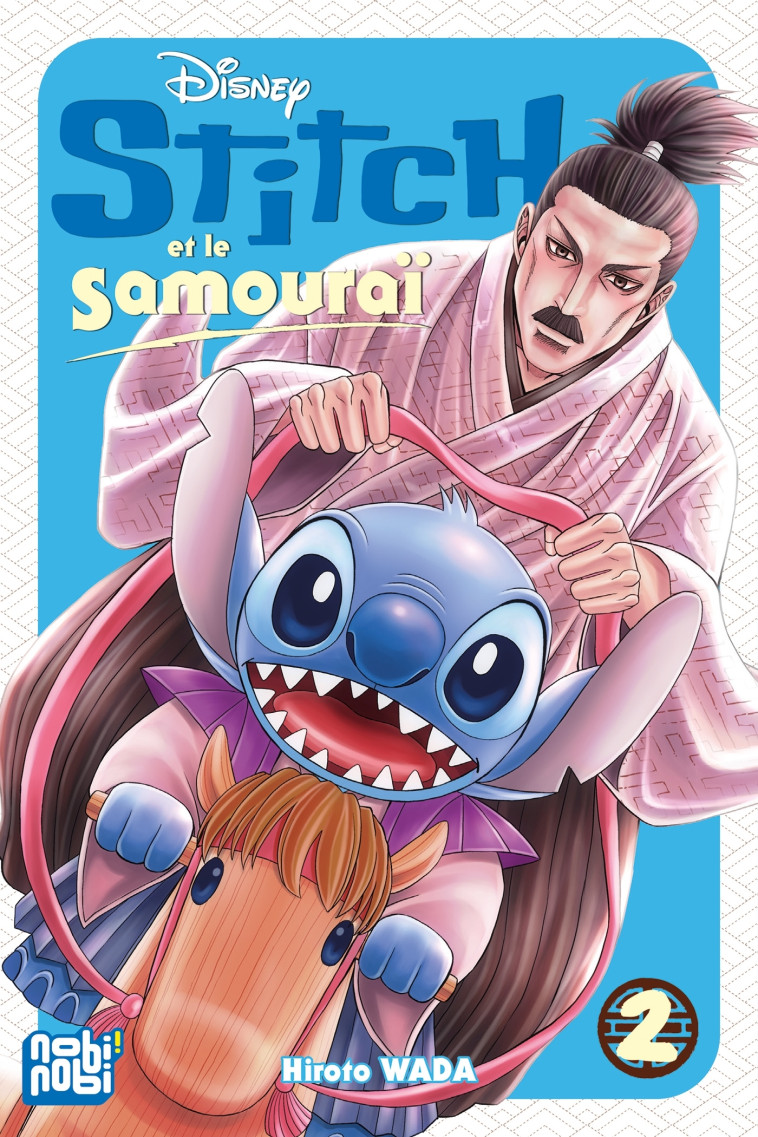 Stitch et le samouraï T02 - Wada Hiroto - NOBI NOBI