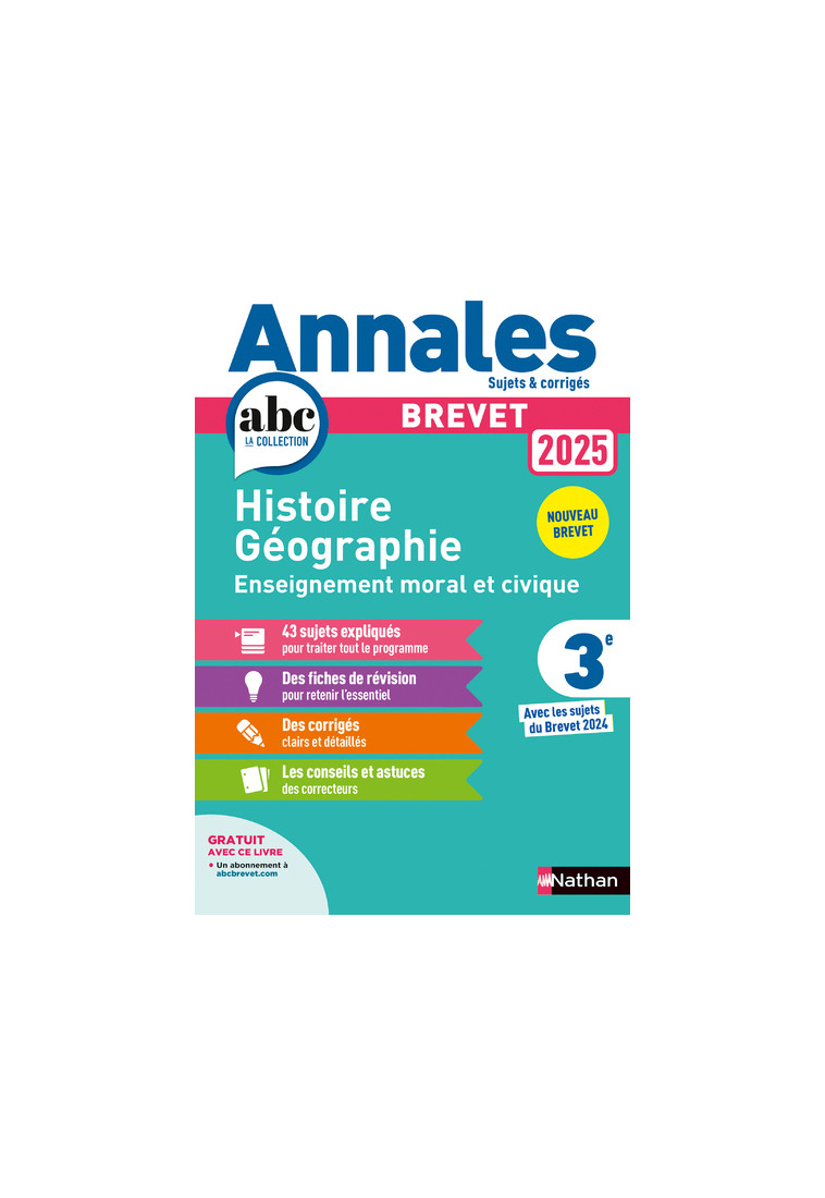 Annales Brevet Histoire Géographie Enseignement Moral et Civique 2025 - Corrigé - Pralon Grégoire, Genêt Laure, Jezequel Pascal - NATHAN