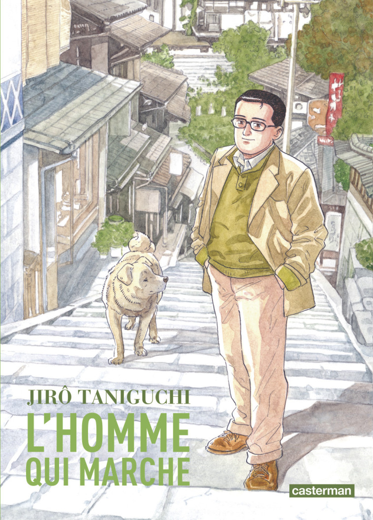 L'Homme qui marche - Taniguchi Jirô - CASTERMAN