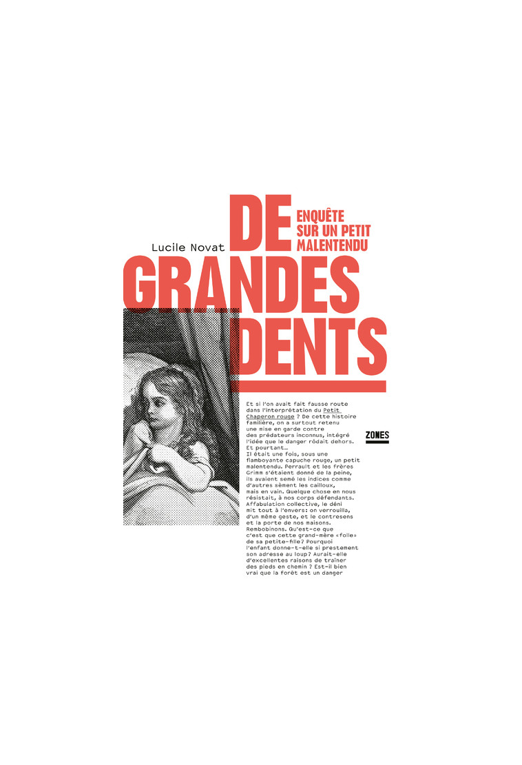 De grandes dents - Enquête sur un petit malentendu - Novat Lucile - ZONES