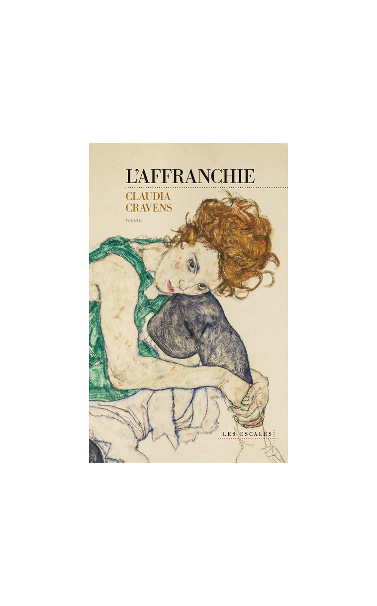 L'Affranchie - Claudia Cravens, Carine Chichereau - LES ESCALES