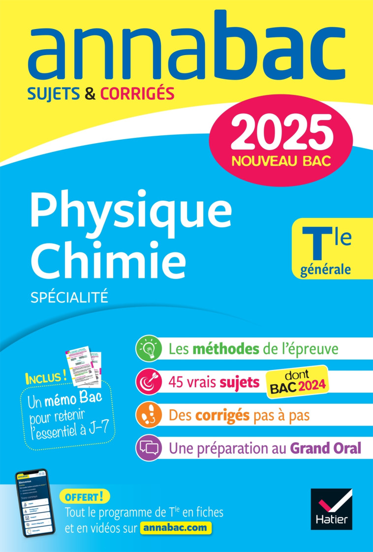 Annales du bac Annabac 2025 Physique-Chimie Tle générale (spécialité) - Fréret Jérôme, Moncany Julien, Rabuteau Carole, Royer Jacques - HATIER