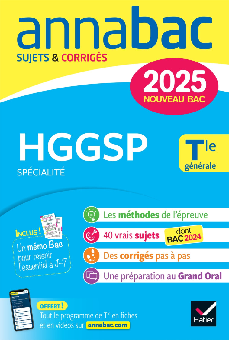 Annales du bac Annabac 2025 HGGSP Tle générale (spécialité) - Clavel Christophe, van De Wandel Laurent, Guyon Anthony, Holstein Florence, Jamin de Capua  Barbara, Renaud Jean-Philippe - HATIER