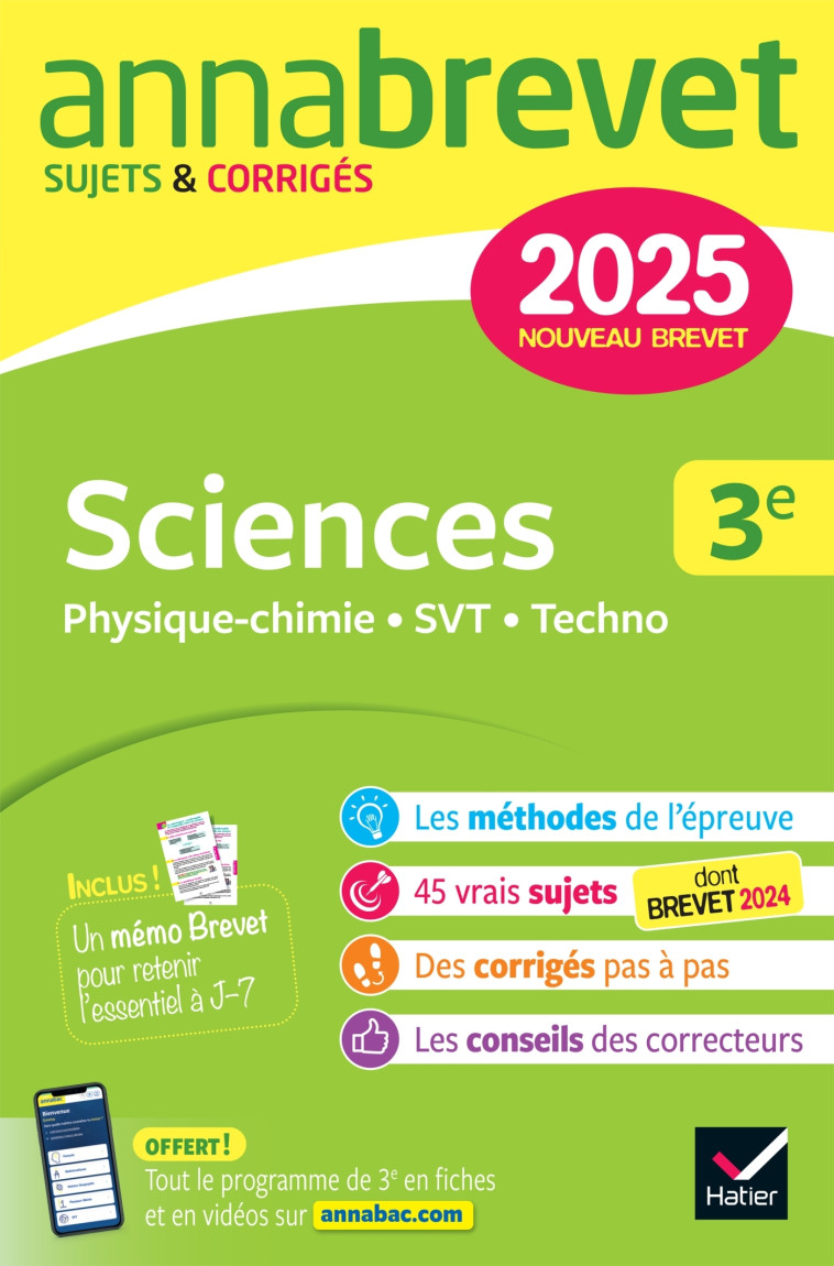 Annales du brevet Annabrevet 2025 Sciences (Physique-chimie, SVT, Technologie) 3e - Nouveau brevet - Jeannin Nadège, Madani Sonia, Nicaise Nicolas - HATIER