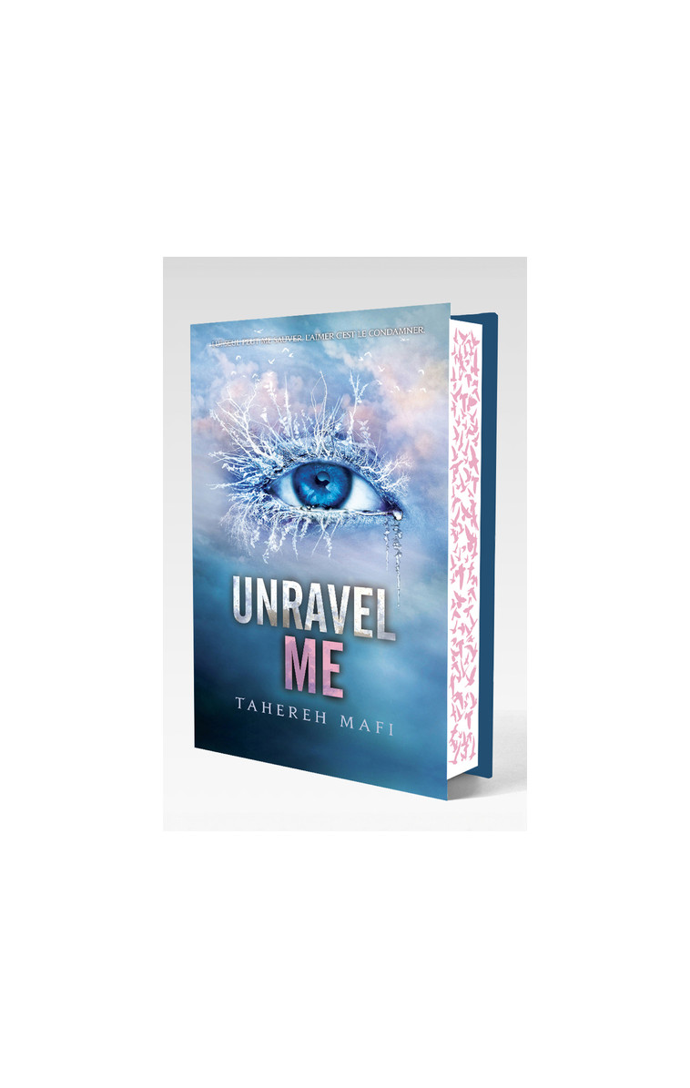 Unravel me - Edition collector - Tome 2 - Mafi Tahereh, Chatain Jean-Noël - MICHEL LAFON