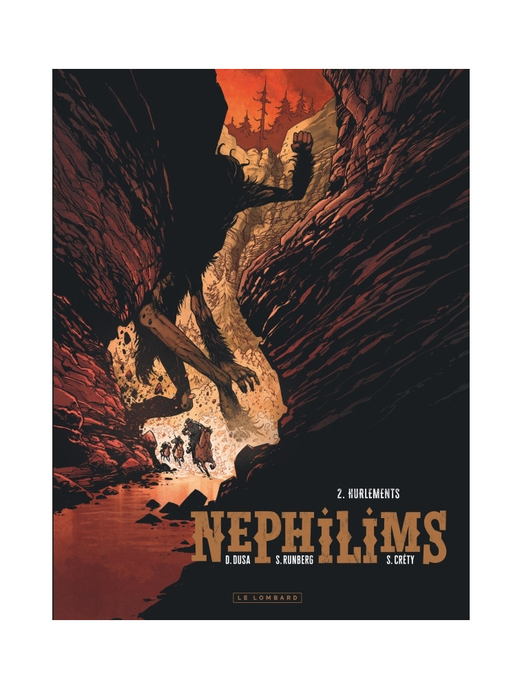 Nephilims - Tome 2 - Hurlements - Créty Stéphane Créty Stéphane, Dusa David Dusa David, Runberg Sylvain Runberg Sylvain, Créty Stéphane , Dusa David , Runberg Sylvain  - LOMBARD