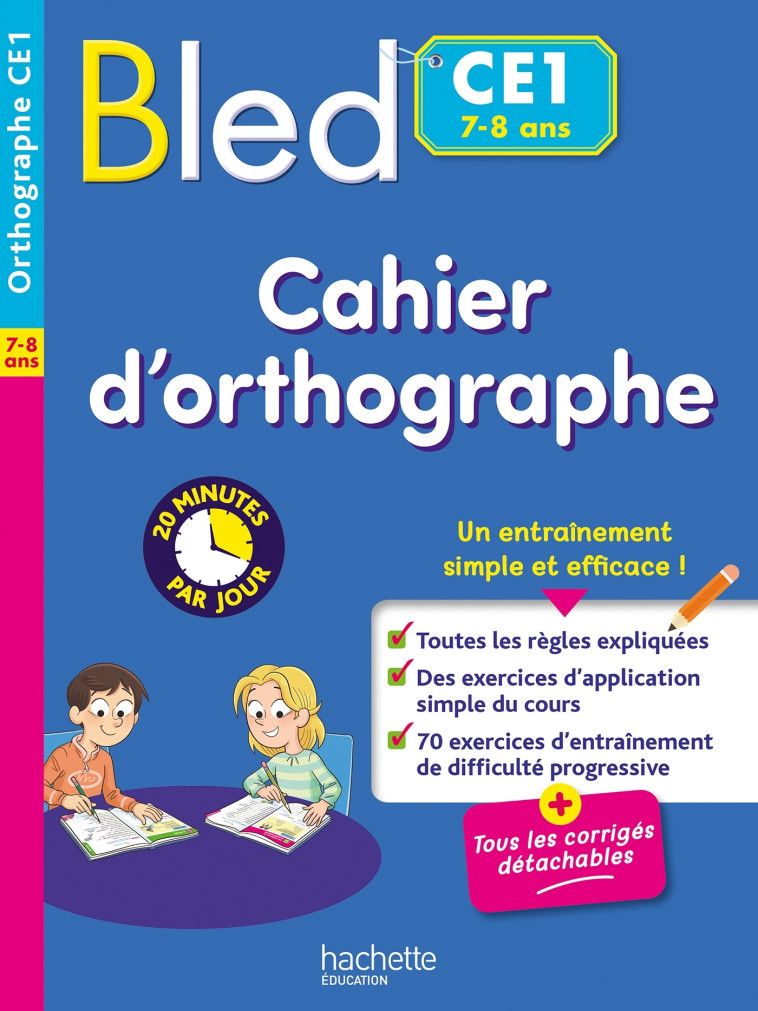 Bled Cahier d'orthographe CE1 - Couque Claude, Flamand Julien - HACHETTE EDUC