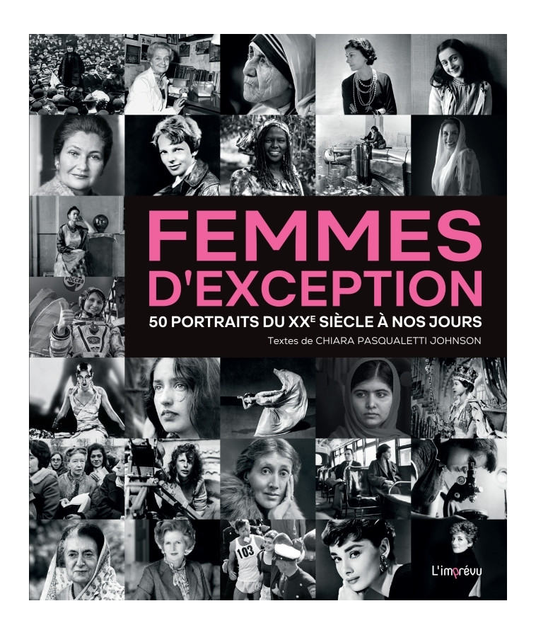 Femmes d'exception - Pasqualetti Johnson Chiara - L IMPREVU