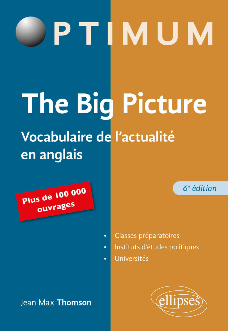 The Big Picture - 6e édition - Thomson Jean Max, Fichaux Fabien - ELLIPSES