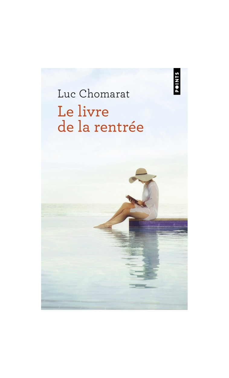 Le Livre de la rentrée - Chomarat Luc - POINTS