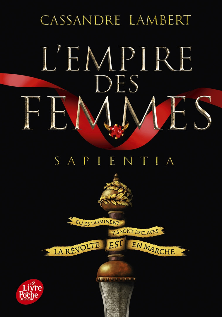 L'Empire des femmes - Tome 1 - Lambert Cassandre - POCHE JEUNESSE