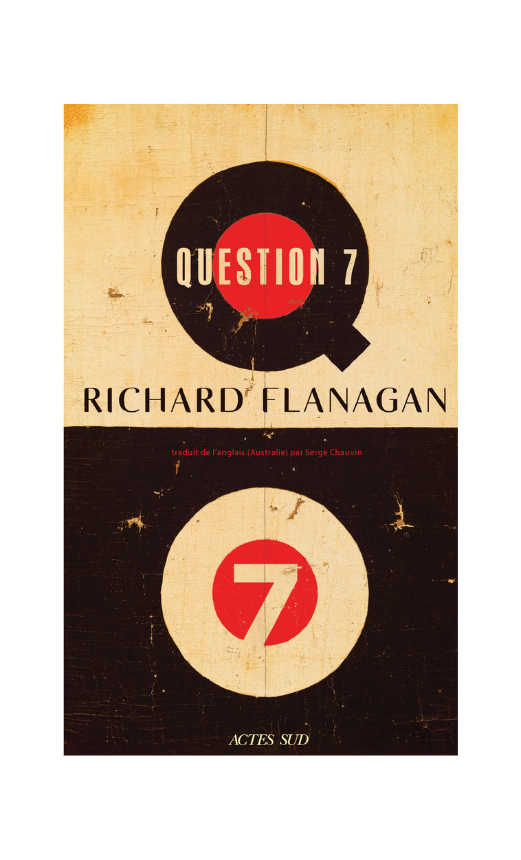 Question 7 - Flanagan Richard, Chauvin Serge - ACTES SUD