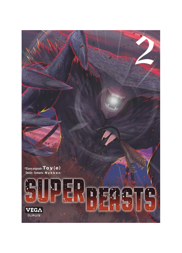 Superbeasts - Tome 2 - Nykken Nykken, TOY-E TOY-E, NYKKEN , TOY-E  - VEGA DUPUIS