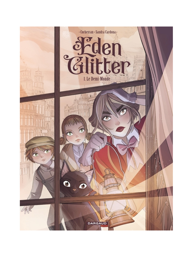 Eden Glitter - Tome 1 - Le Demi-Monde - Cardona  Sandra Cardona  Sandra, CORBEYRAN CORBEYRAN, Cardona  Sandra , Corbeyran  - DARGAUD