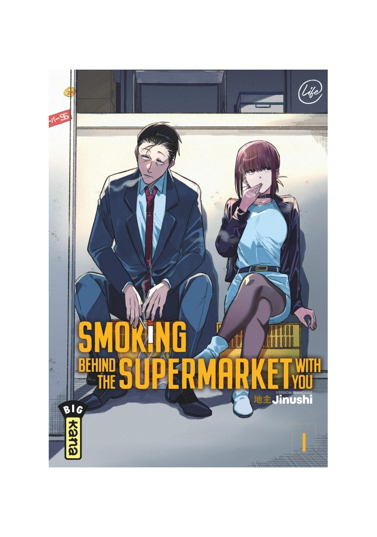 Smoking behind the supermarket with you - Tome 1 - Jinushi Jinushi, JINUSHI  - KANA