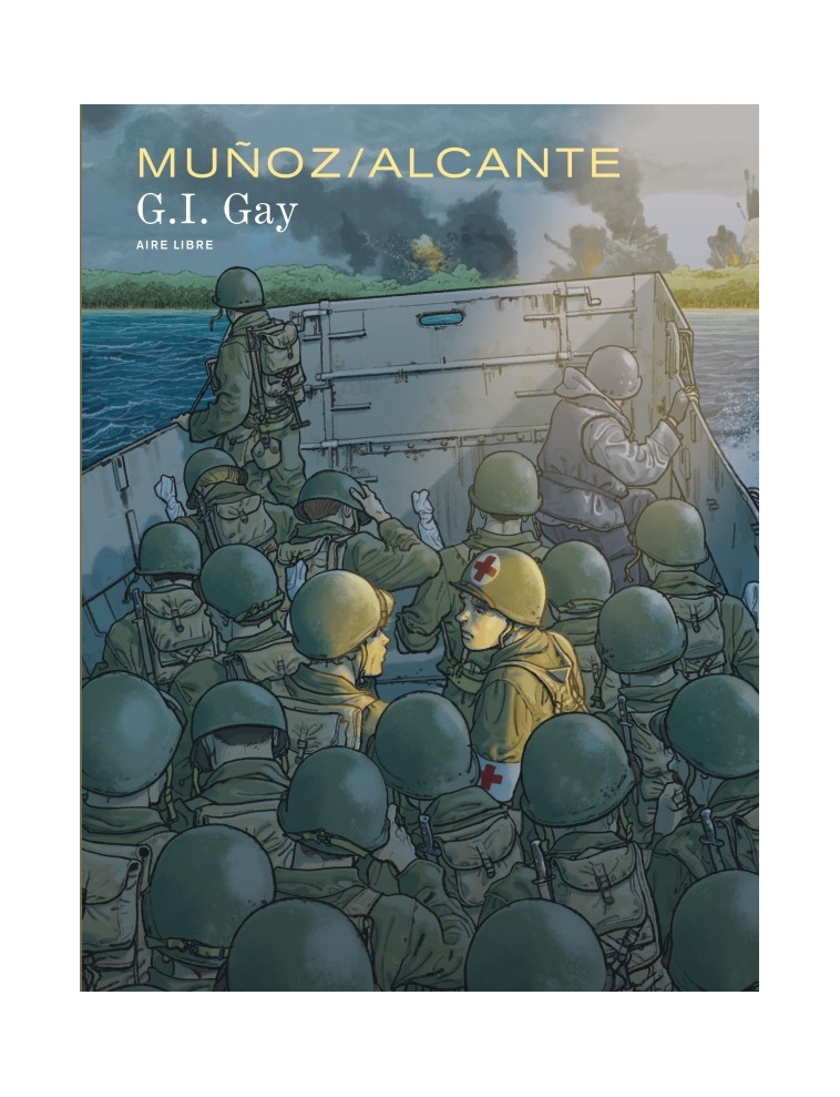 G.I. Gay - Alcante Alcante, Munoz Serrano Juan Bernardo Munoz Serrano Juan Bernardo, Alcante , Munoz Serrano Juan Bernardo  - DUPUIS