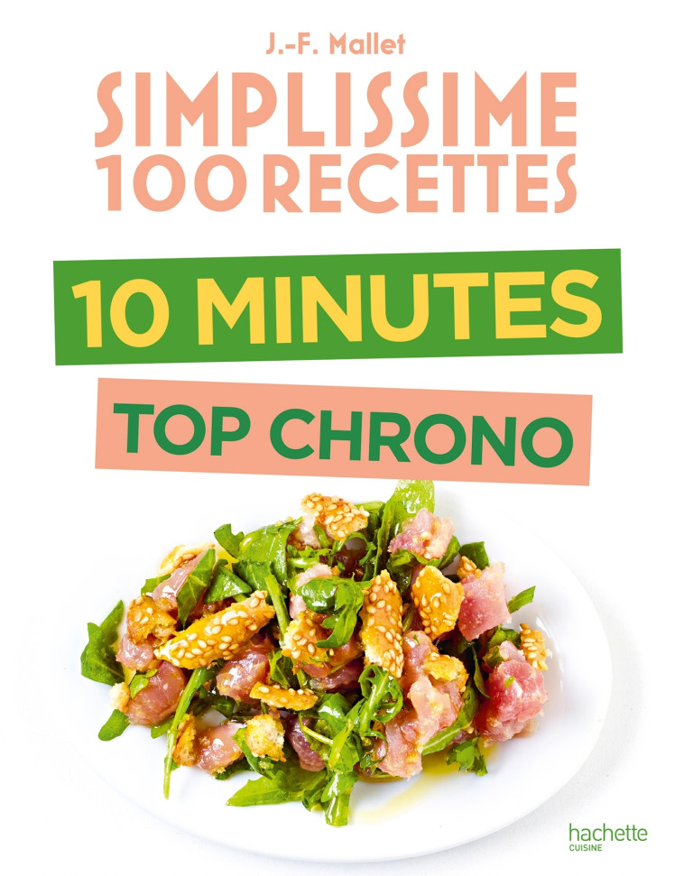 Simplissime 10 minutes top chrono - Mallet Jean-François - HACHETTE PRAT