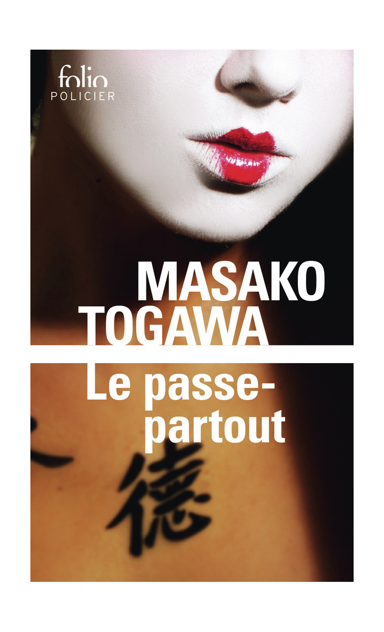 Le passe-partout - Togawa Masako, Rèfle Sophie - FOLIO