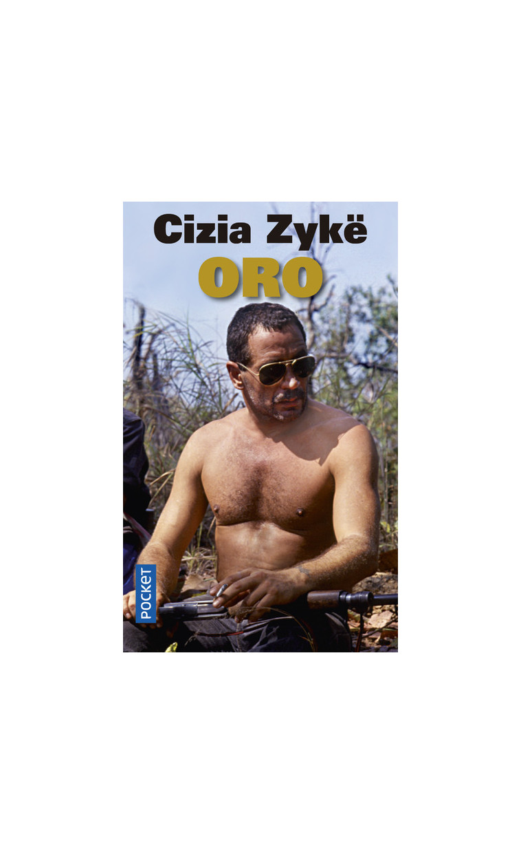 Oro - Zykë Cizia - POCKET