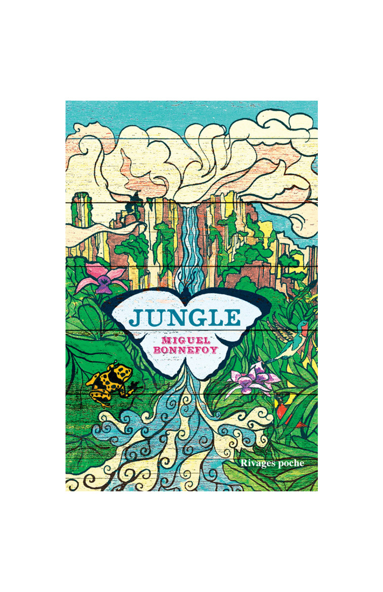 Jungle - Bonnefoy Miguel - RIVAGES