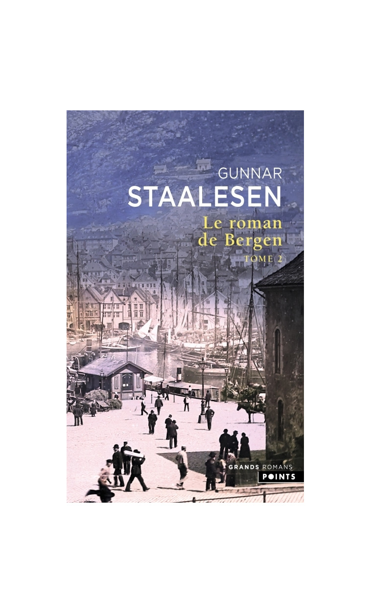 Le Roman de Bergen T2 - Staalesen Gunnar, Fouillet Alexis - POINTS