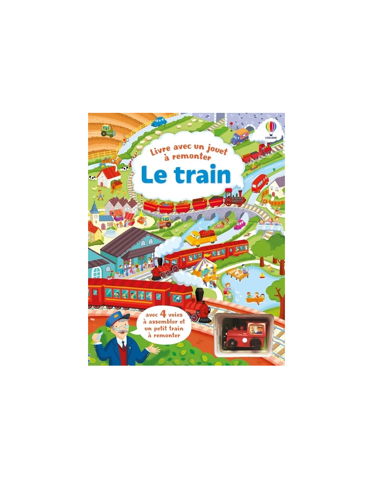 Le train - Livre avec jouet à remonter - dès 3 ans - Watt Fiona, Alistair Alistair - USBORNE