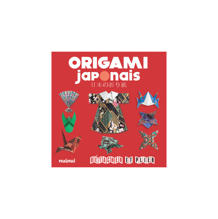 Origami japonais - Collectif Collectif, Collectif , Battaglia Vanda, D'Auria Pasquale, Decio Francesco, Robinson Nick, Canova Dario, Luca Araldo de - NUINUI