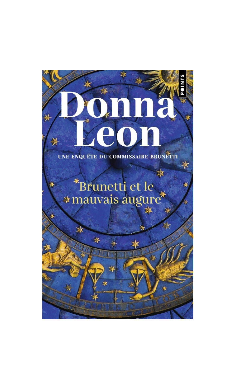 BRUNETTI ET LE MAUVAIS AUGURE - UNE ENQUETE DU COMMISSAIRE BRUNETTI - LEON DONNA - POINTS