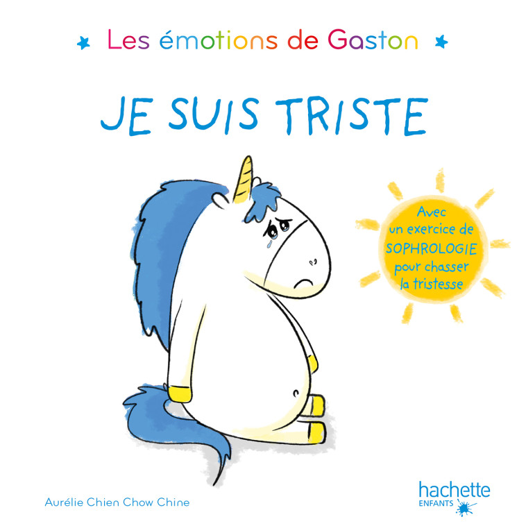 Les émotions de Gaston - Je suis triste - Chien Chow Chine Aurélie - HACHETTE ENFANT