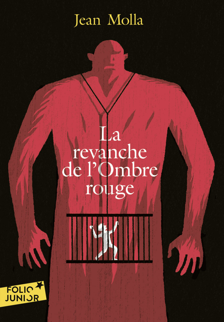 La revanche de l'Ombre rouge - Molla Jean - GALLIMARD JEUNE