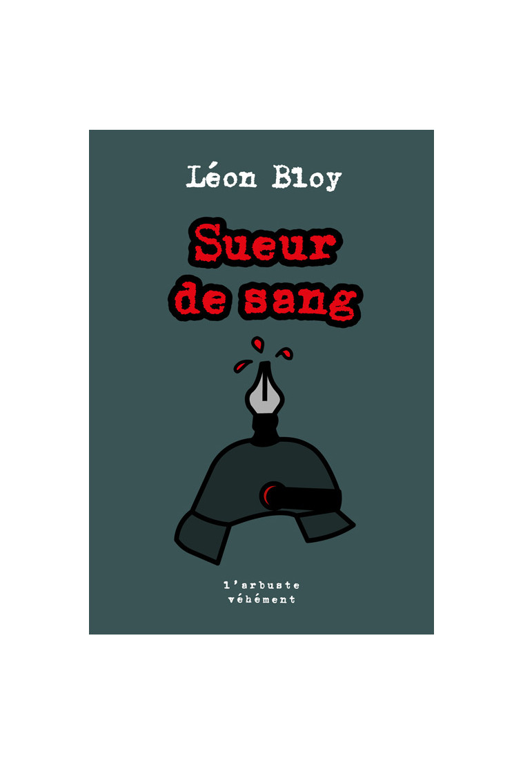 Sueur de sang - BLOY LEON, ROYER Jospeh - ARBRE VENGEUR