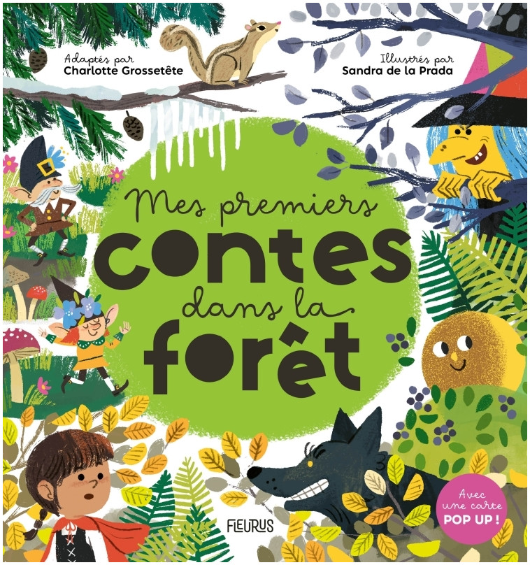 Mes premiers contes dans la forêt - GROSSETETE Charlotte, De La Prada Lopez Sandra - FLEURUS