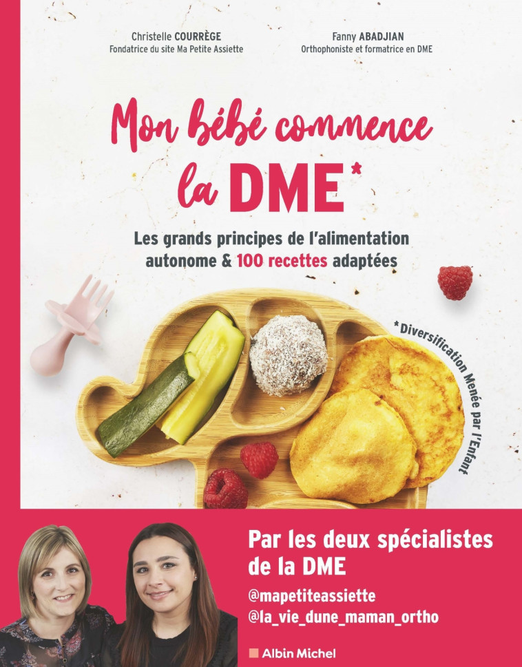 Mon bébé commence la DME - Christelle Courrege, Fanny Abadjian - ALBIN MICHEL