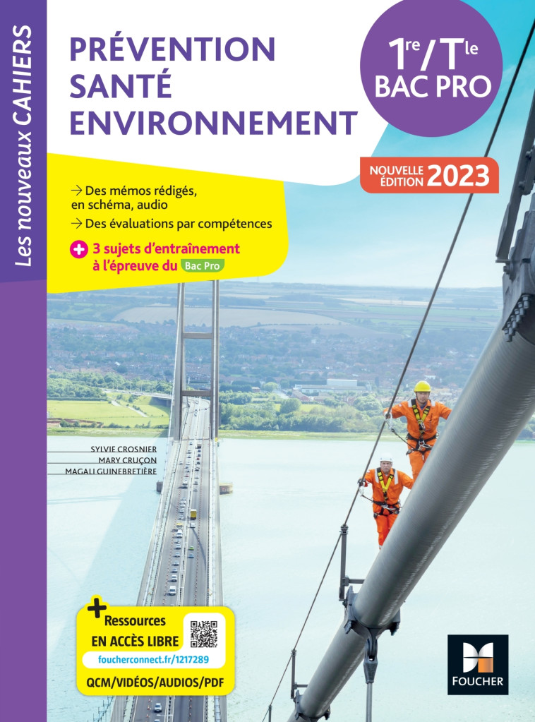 Les Nouveaux Cahiers - PRÉVENTION SANTÉ ENVIRONNEMENT (PSE) - 1re-Tle Bac Pro - 2023 - Livre élève - Sylvie Crosnier, Mary Cruçon, Magali Guinebretière - FOUCHER