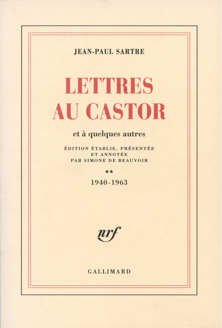 Lettres au Castor et à quelques autres - Jean-Paul Sartre, Simone de Beauvoir - GALLIMARD