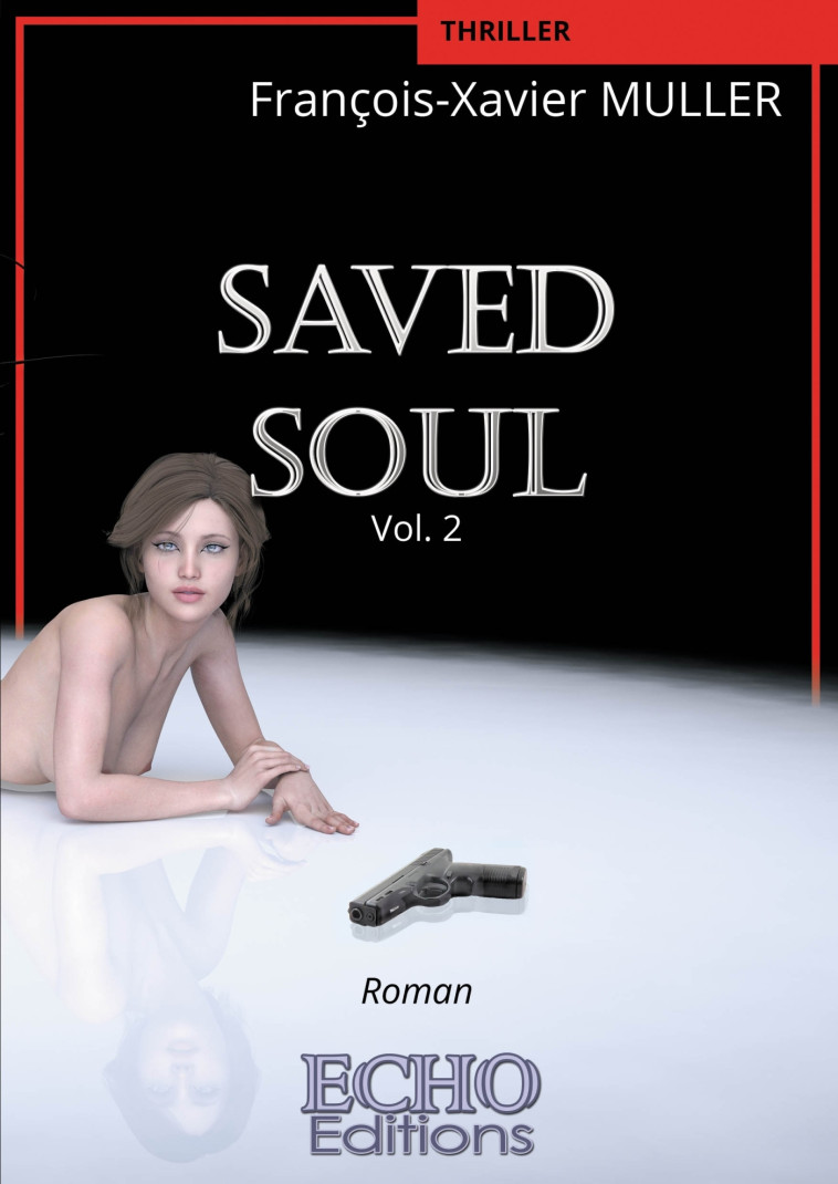 SAVED Soul - François-Xavier MULLER - ECHO EDITIONS