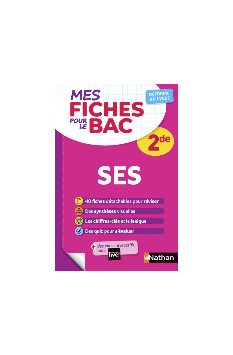 Mes fiches pour le BAC Sciences Economiques et Sociales 2de - Fabien Gennetier - NATHAN