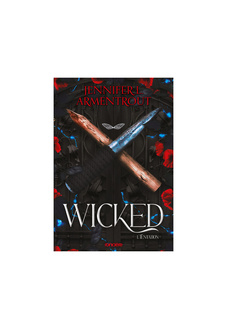 Wicked - broché - Tome 01 Tentation - Jennifer L. Armentrout, Alice Kremer - RONCIERE