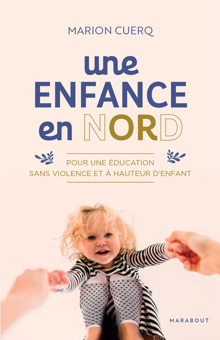 Une enfance en nORd - Marion Cuerq - MARABOUT