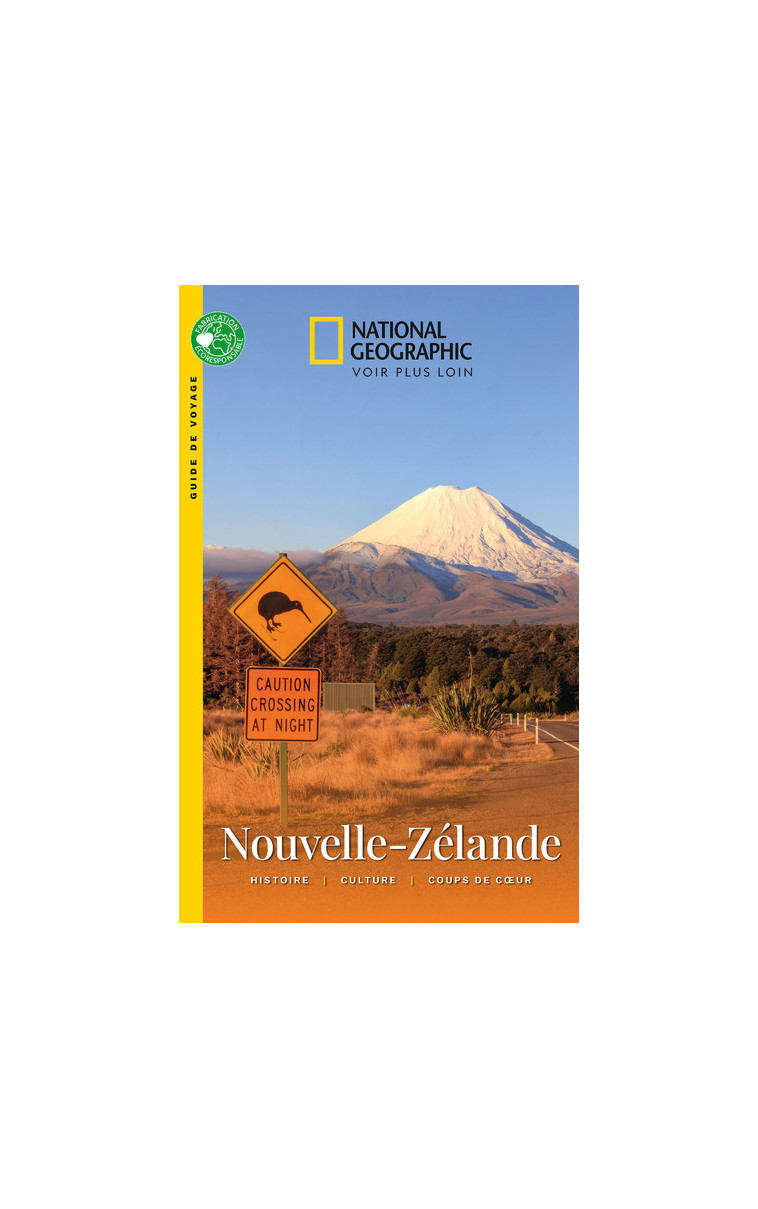 Nouvelle-Zélande - Collectif Collectif,  Collectif - NATIONAL GEOGRA