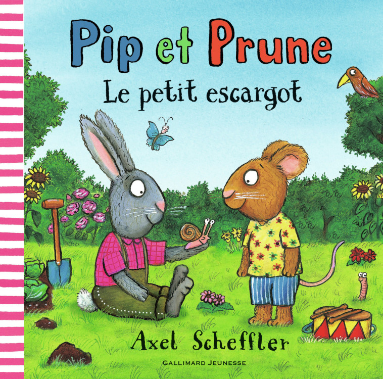 Pip et Prune : le petit escargot - Axel Scheffler - GALLIMARD JEUNE