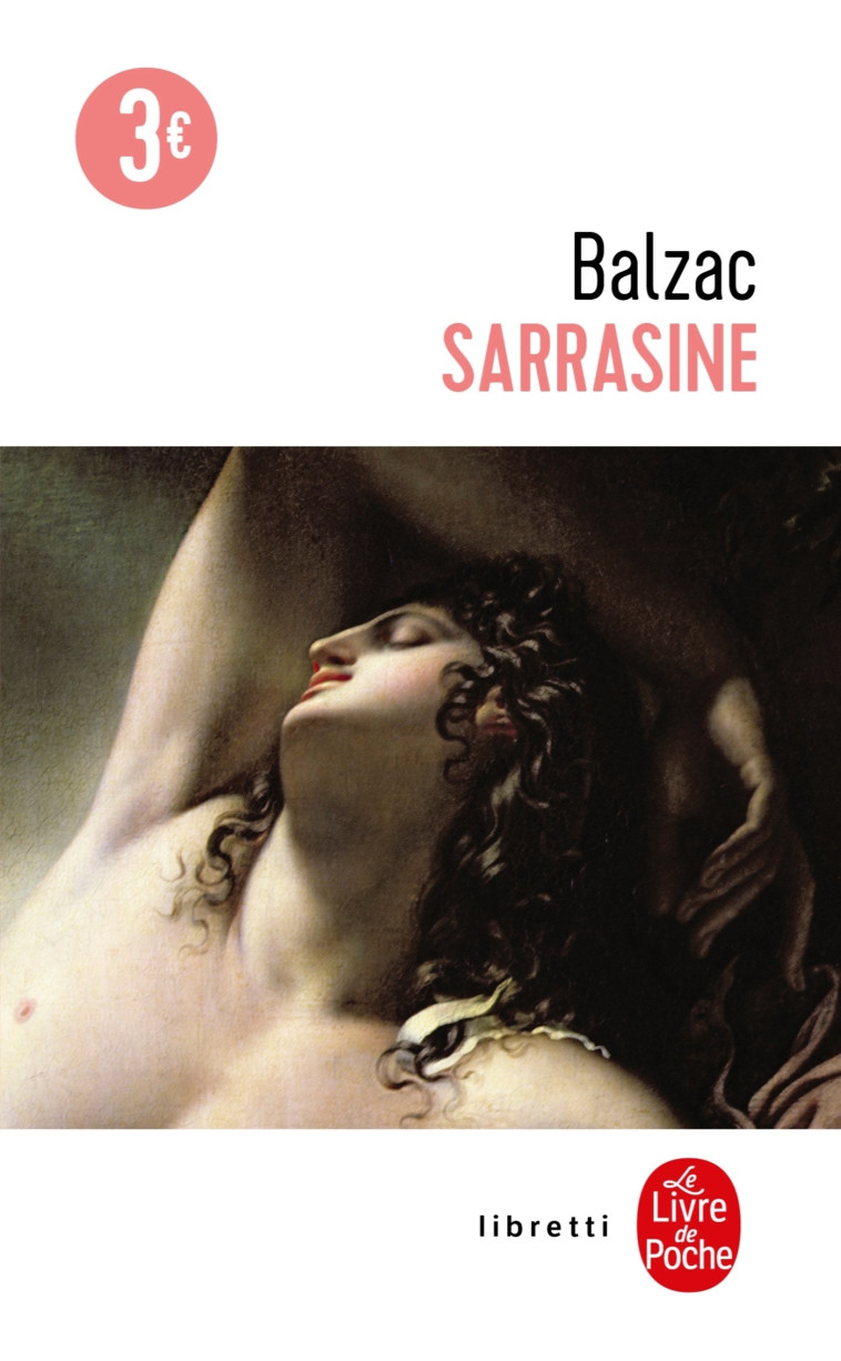 Sarrasine - Honoré Balzac, Honoré de Balzac - LGF