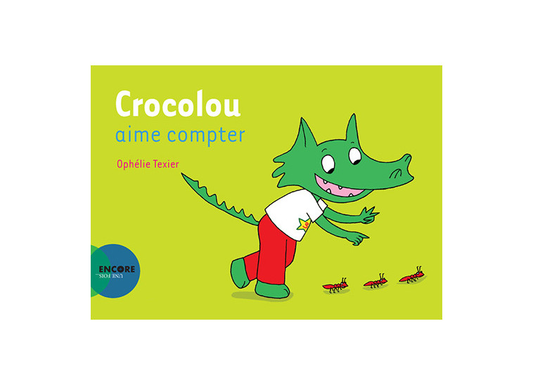 Crocolou aime compter - Ophélie Texier - ACTES SUD