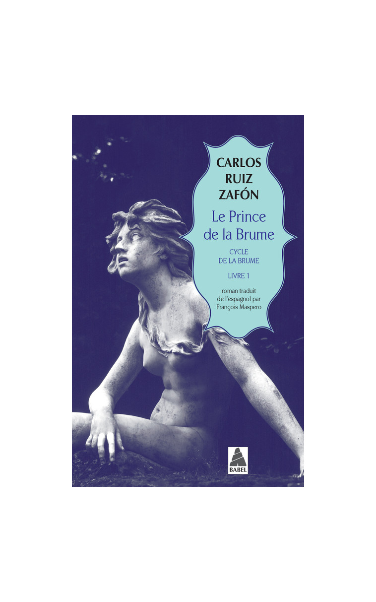 Le Prince de la brume - Carlos Ruiz Zafón, François Maspero - ACTES SUD