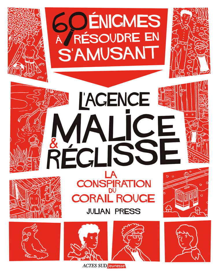 La conspiration du Corail Rouge - Julian Press, Sylvia Gehlert - ACTES SUD