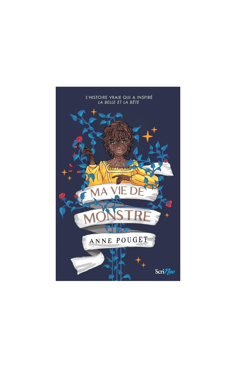 Ma vie de monstre - Anne Pouget - SCRINEO