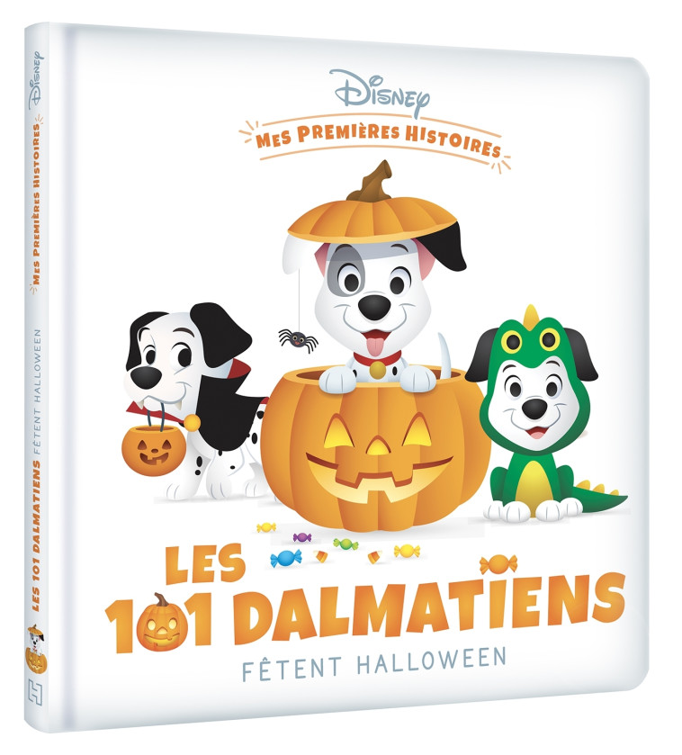 DISNEY - Mes Premières Histoires - Les Dalmatiens fêtent Halloween -  Collectif - DISNEY HACHETTE