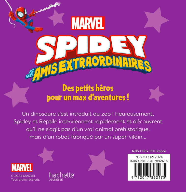 SPIDEY ET SES AMIS EXTRAORDINAIRES - Mission dino désastre - MARVEL - XXX - DISNEY HACHETTE